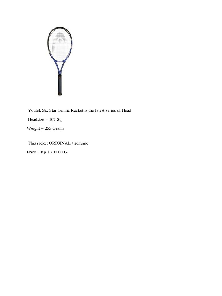 Youtek Six Star Tennis Racket Is The Latest Series of Head Headsize 107 ...
