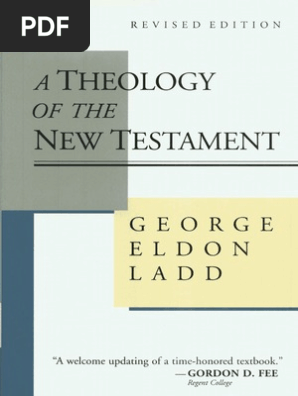 George Ladd A Theology Of Nt New Testament Jesus - 