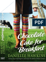 Danielle Hawkins - Chocolate Cake For Breakfast