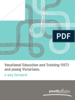 Vocational Education and Training (VET) and Young Victorians - A Way Forward