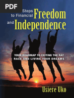 Practical Steps To Financial Freedom and Independence