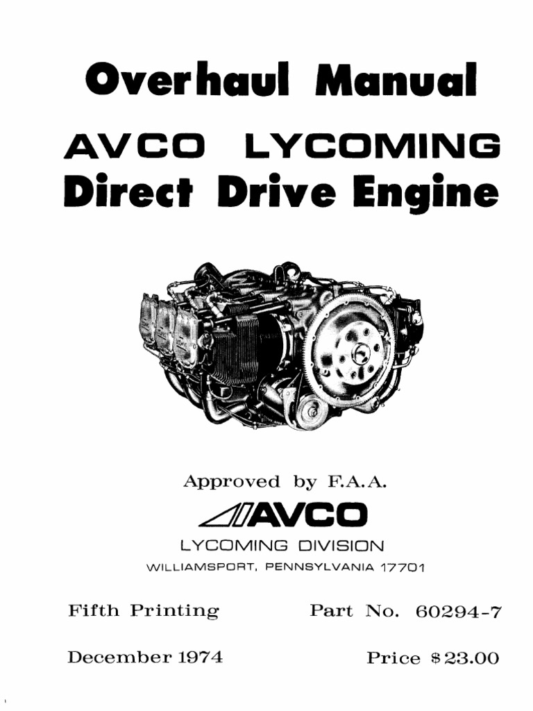 LYCOMING AIRCRAFT ENGINES O 360 O 540 OVERHAUL MANUAL - Auto Electrical