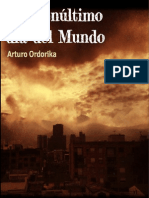 Penúltimo Día Del Mundo de Arturo Ordorika