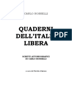 Carlo Rosselli - Quaderni Dell'Italia Libera. Scritti Autobiografici