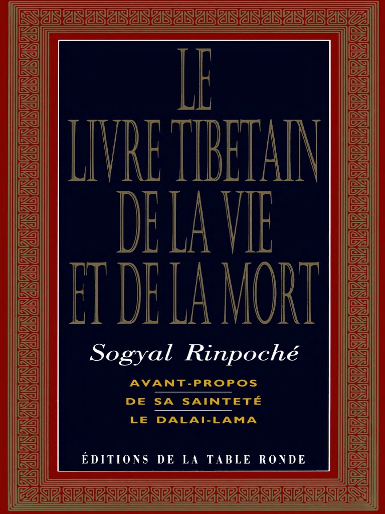 Le Livre Tibetain de La Vie