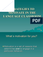 Strategies To Motivate in The Language Classroom