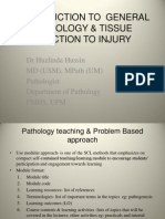 1) Introduction To General Pathology & Tissue Reaction To Injury