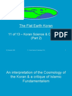 Flat Earth Koran 11 of 13 - Koran Science & Cosmology (Part 2)