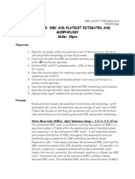 WBC and Platelet Estimates and Morphology