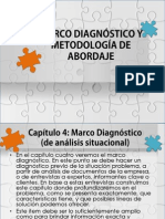 Marco Diagnóstico y Metodología de Abordaje