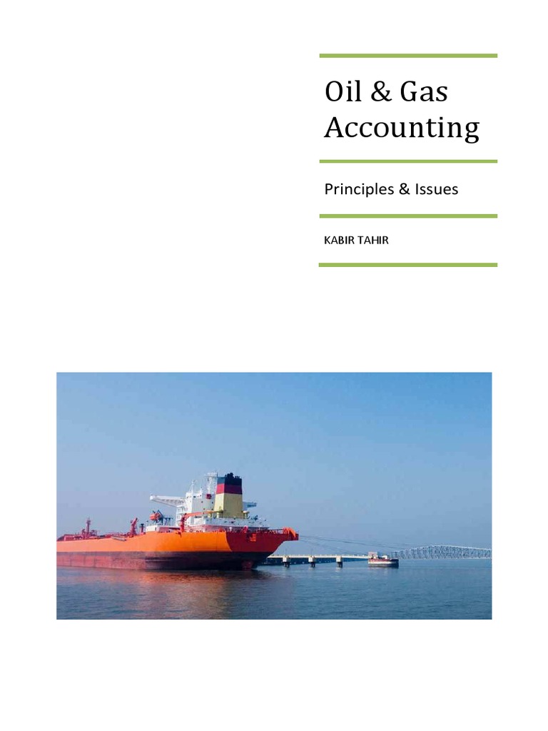 Oil and Gas Accounting Petroleum Reservoir Petroleum