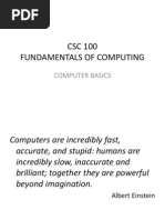 CSC 100 Fundamentals of Computing: Computer Basics