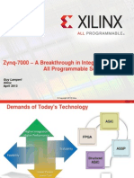 Zynq-7000 - A Breakthrough in Integration of All Programmable Soc