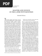 Master and Novi ce in the Lat er Wittgenstein
Meredith Williams