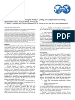 Case Studies - Proactive Managed-Pressure Drilling and Underbalanced Drilling Application in San Joaquin Wells, Venezuela