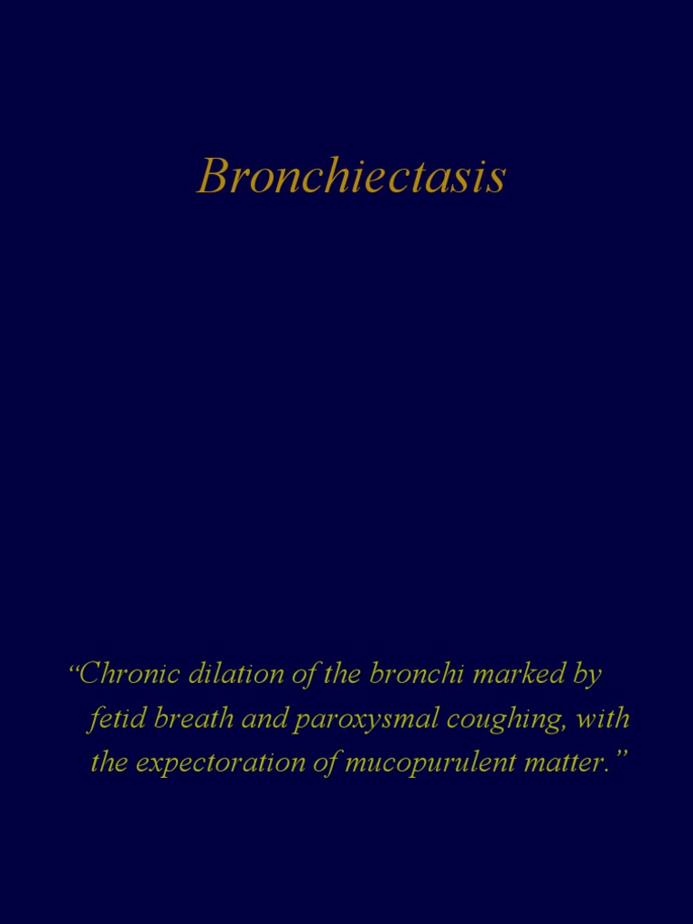 Bronchiectasis examination ppt picture