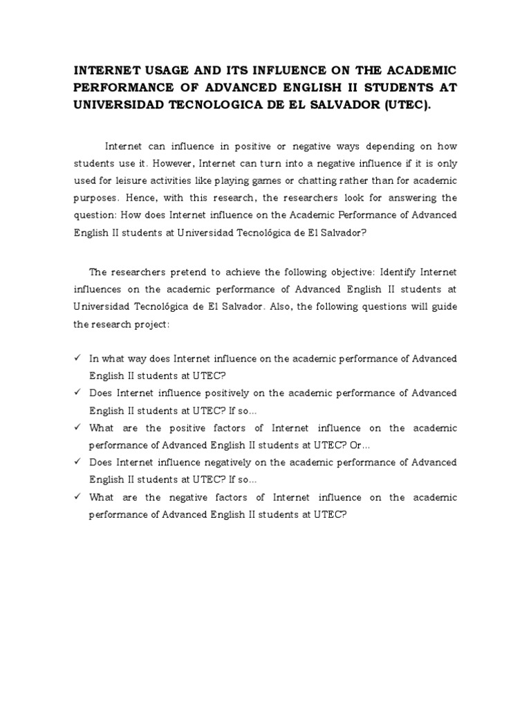 Internet Usage and Its Influence On The Academic Performance of ...
