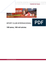Sport Club Internacional: 100 anos e 100 mil sócios