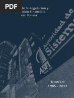 Historia de la Regulación y Supervisión Financiera en Bolivia - TOMO II