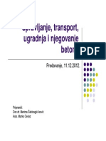 Proizvodnja, Transprt, Ugradnja I Njega Betona (Način Kompatibilnosti)