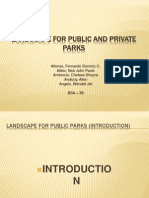 Landscape for Public and Private Parks