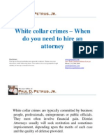 White Collar Crimes - When Do You Need To Hire An Attorney