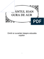 SF Ioan Gura de Aur - Omilii Si Cuvantari Despre Educatia