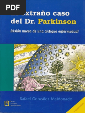 El Extraño Caso Del Dr Parkinson Enfermedad De Parkinson - 