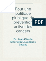 Dr. Jean-Claude Meuriot & Dr.Jacques Lacaze - Pour une politique plublique de prévention active des cancers