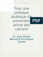 Dr. Jean-Claude Meuriot & DR - Jacques Lacaze - Pour Une Politique Plublique de Prévention Active Des Cancers