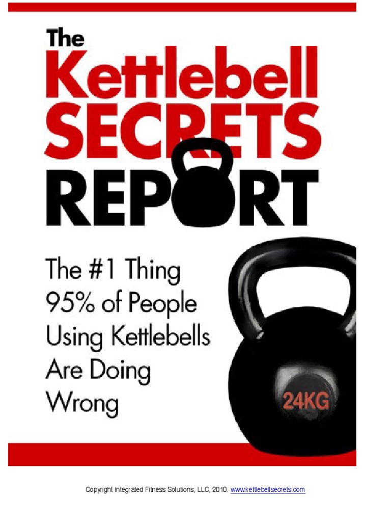 Kettlebell Secrets Special Report PDF Human Anatomy Sports