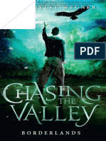Chasing The Valley 2: Borderlands