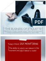 "The Business of Etiquette": Previously Titled "Please Don'T Trim Your Toenails While Interviewing A Potential New Hire"