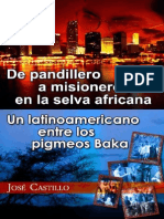 Jose Castillo - De Pandillero a Misionero en La Selva Africana