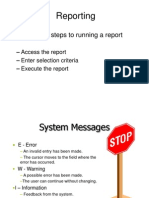 Reporting: - Three Basic Steps To Running A Report