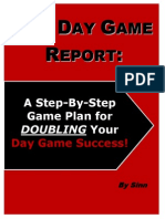 The Day Game Repor