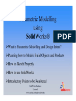Parametric Modelling Using: Solidworks®
