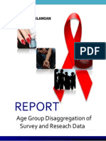 Age disaggregation Analysis of  BSS Survey Data Among Most At Risk Population for HIV Infection