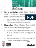 System & Utilization Voltages: System or Nominal Voltage: Voltage at Point of Coupling