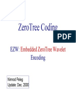 Zerotree Coding: Ezw: Encoding