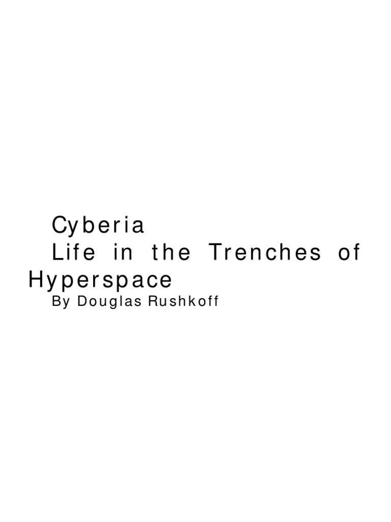 Cyberia by Douglas Rushkoff PDF Security Hacker Reality photo