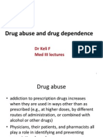 Drug Abuse and Drug Dependence: DR Keli F Med III Lectures
