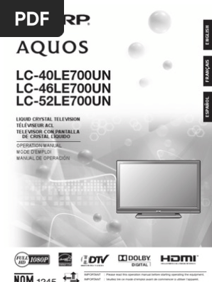 Sharp Aquos Lc 40 46 52 Le700un Operation Manual Cable Television Electrical Connector
