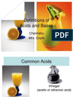 Definitions of Acids and Bases: Chemistry Mrs. Coyle