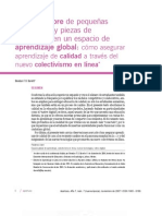 Tecnologías y Piezas de Contenidos en Un Espacio De: Conexión Libre de Pequeñas Aprendizaje Global