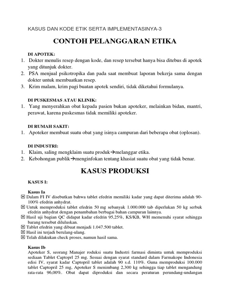 Kasus Dan Kode Etik Serta Implementasinya