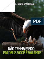 Livro Ebook Nao Tenha Medo em Deus Voce e Valente