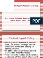 Building The Jamestown Colony: By. Jamie Shields, Devin Edwards, Beth Anne, John Chailie