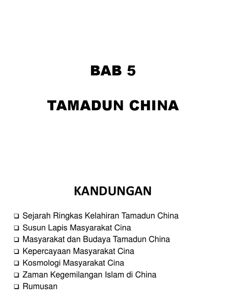 Bab 5 Tamadun China