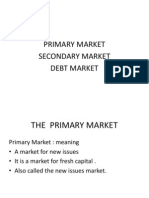 Ch.2-Primary, Secondary & Debt Market